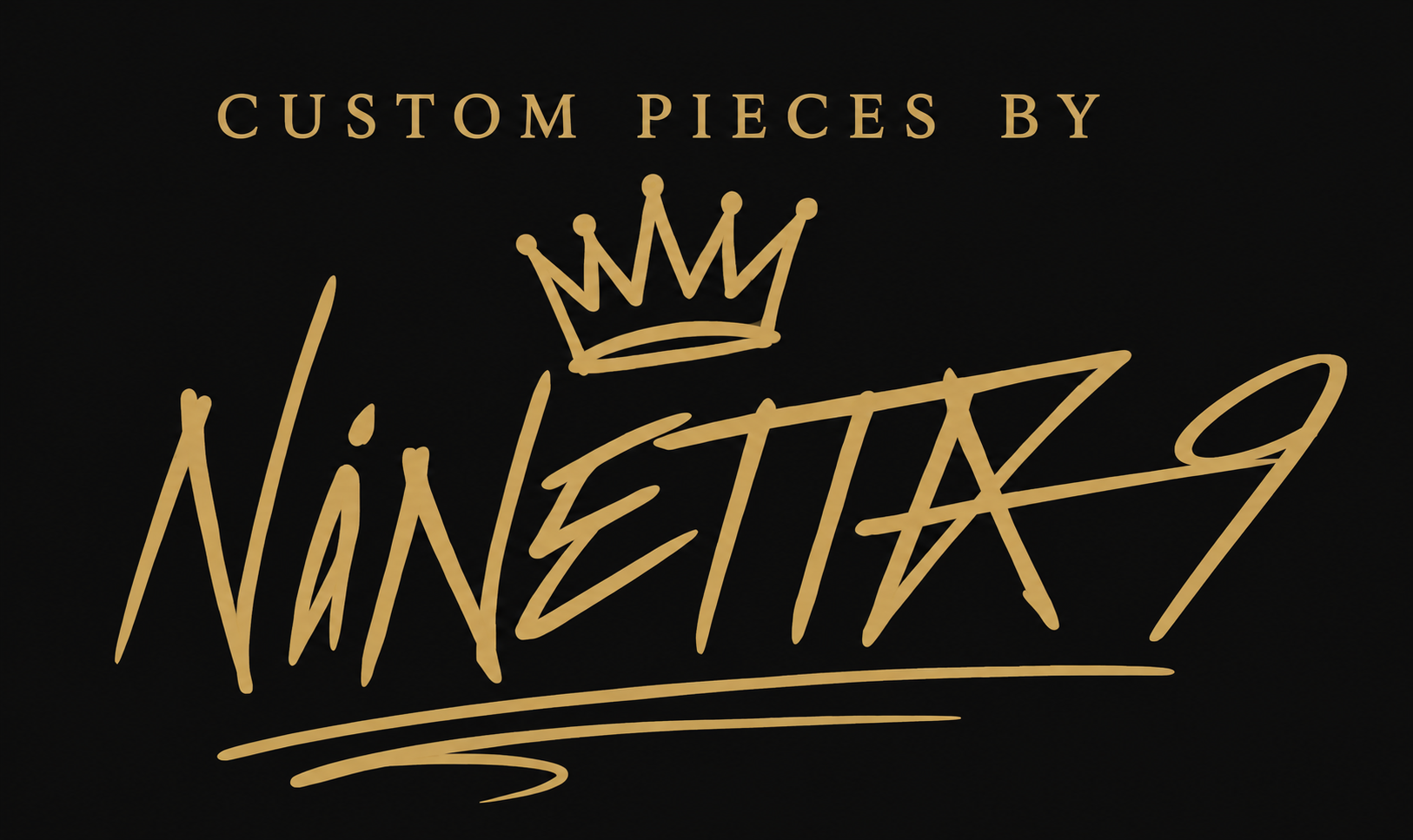 Ninetta9 — Custom pieces by Ninetta9